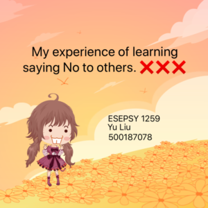 cartoon girl standing on a bed of flowers, with the text reading "My experience of learning saying No to others. XXX"